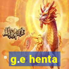 g.e henta